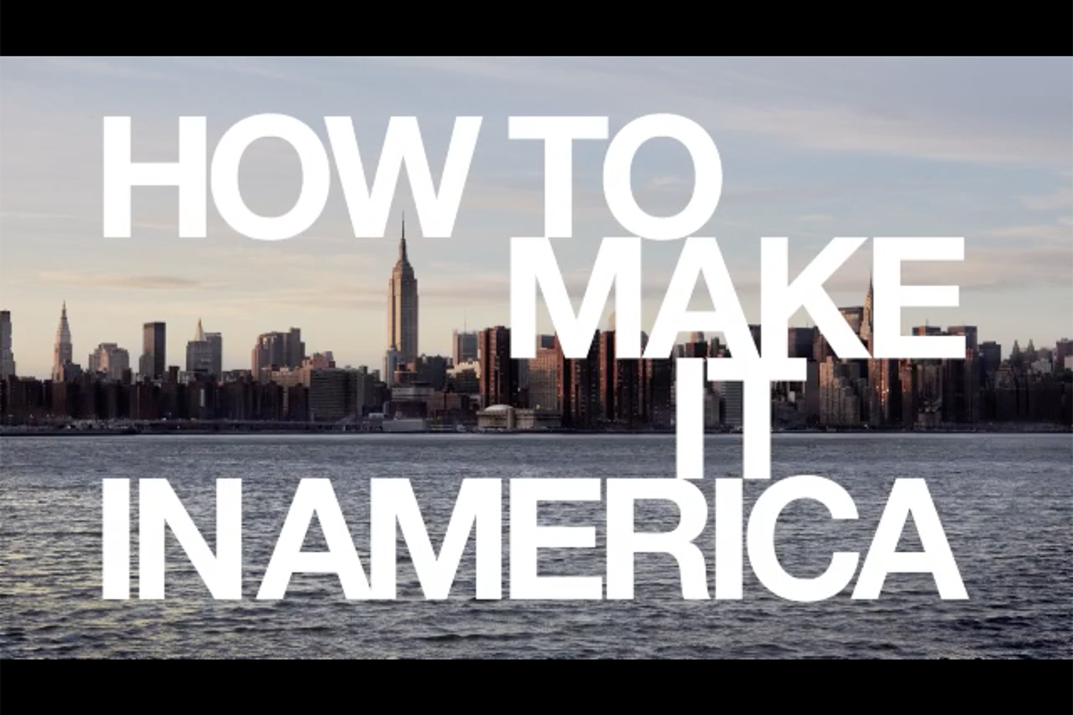 How to Make it in America